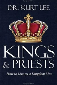 Kings & Priests​